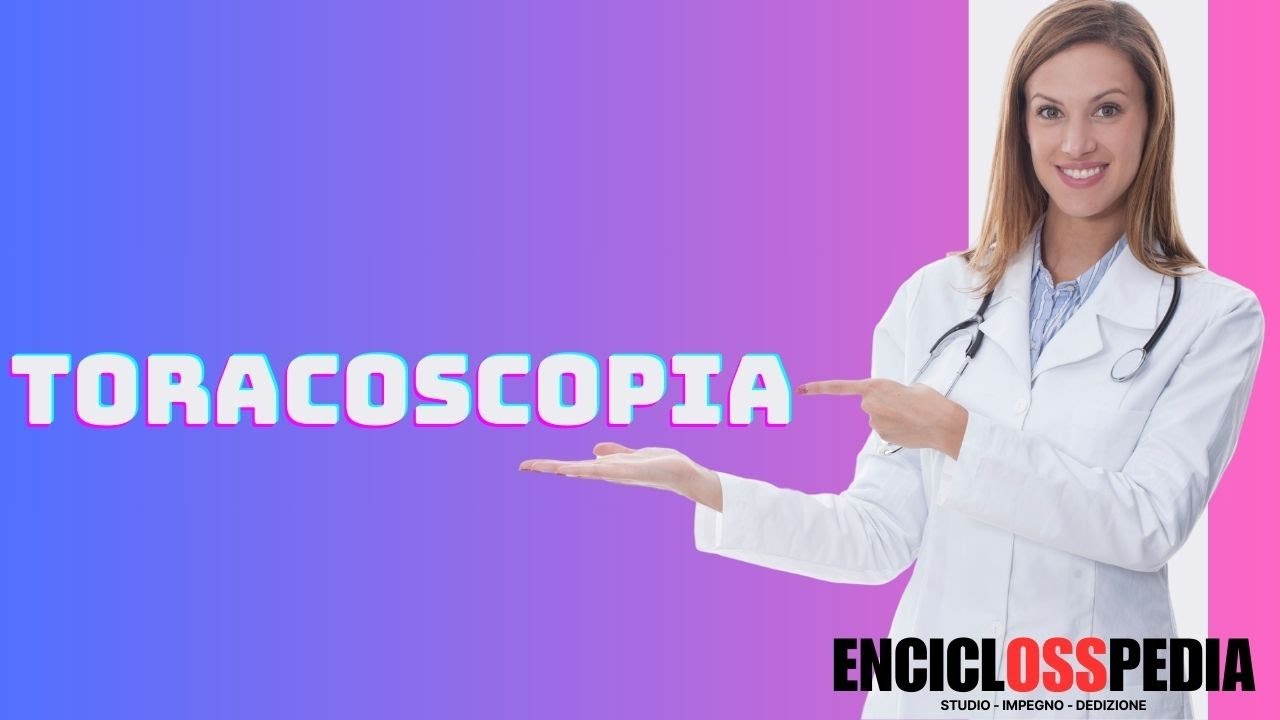 TORACOSCOPIA