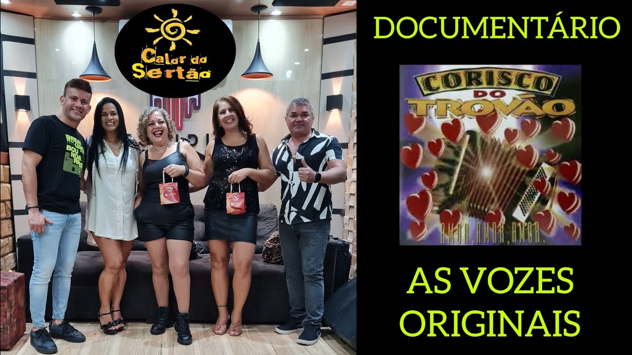 As Vozes Originais do Corisco do Trovão - Documentário Calor do Sertão