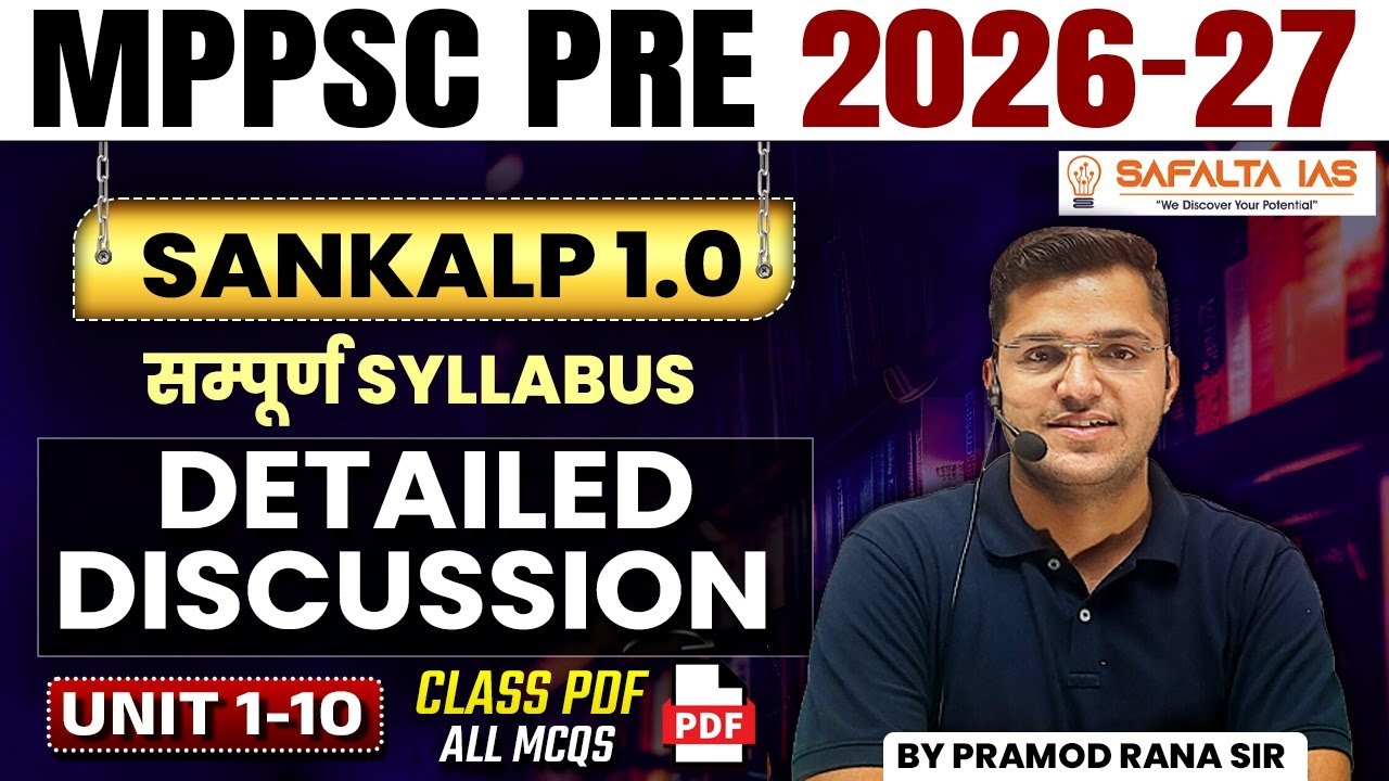 MPPSC Pre 2026-27 | Sankalp 1.0 | Complete Syllabus Discussion (Unit 1-10) | Pramod Rana Sir