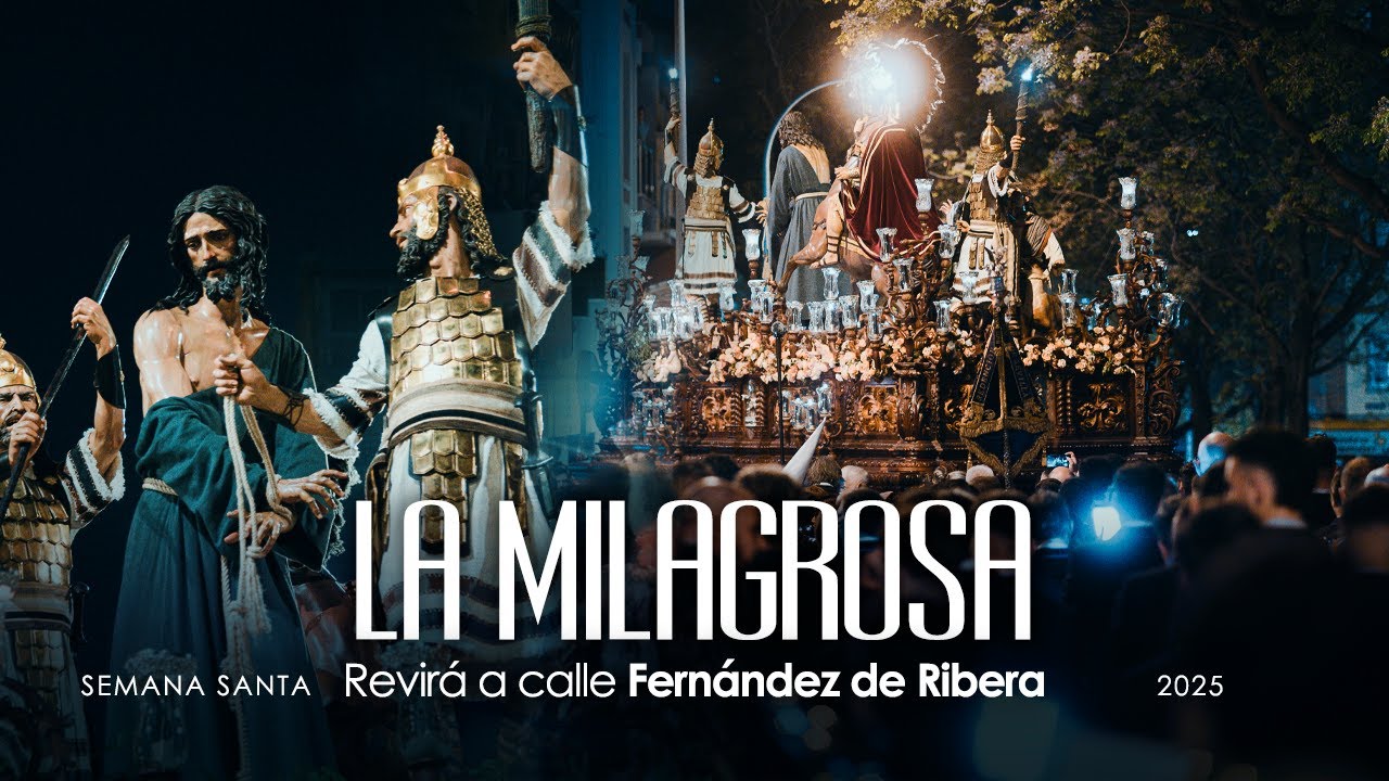 LA MILAGROSA revirando hacia calle Fernández de Ribera 2025
