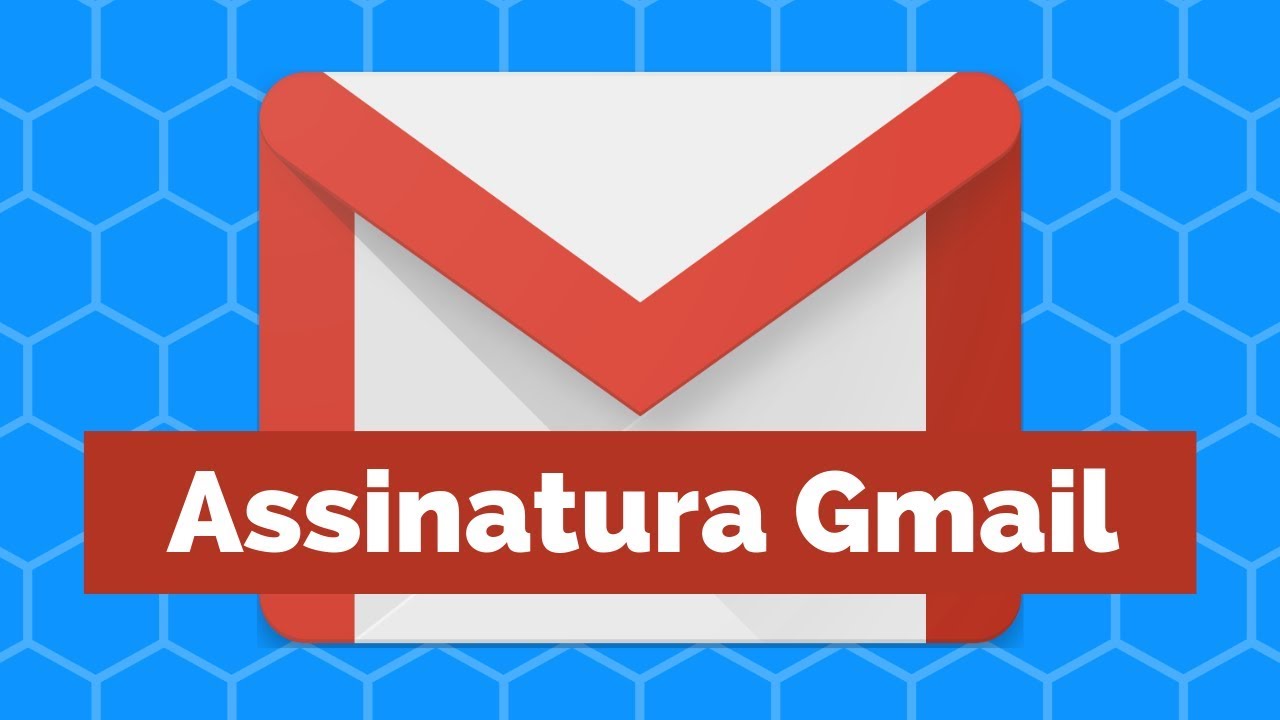 Como personalizar sua assinatura do Gmail e Incluir Links e Imagens