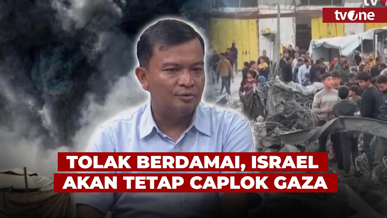 Israel Tolak Perdamaian, Pengamat Timur Tengah Dia Tidak Ingin Adanya Negara Palestina | tvOne