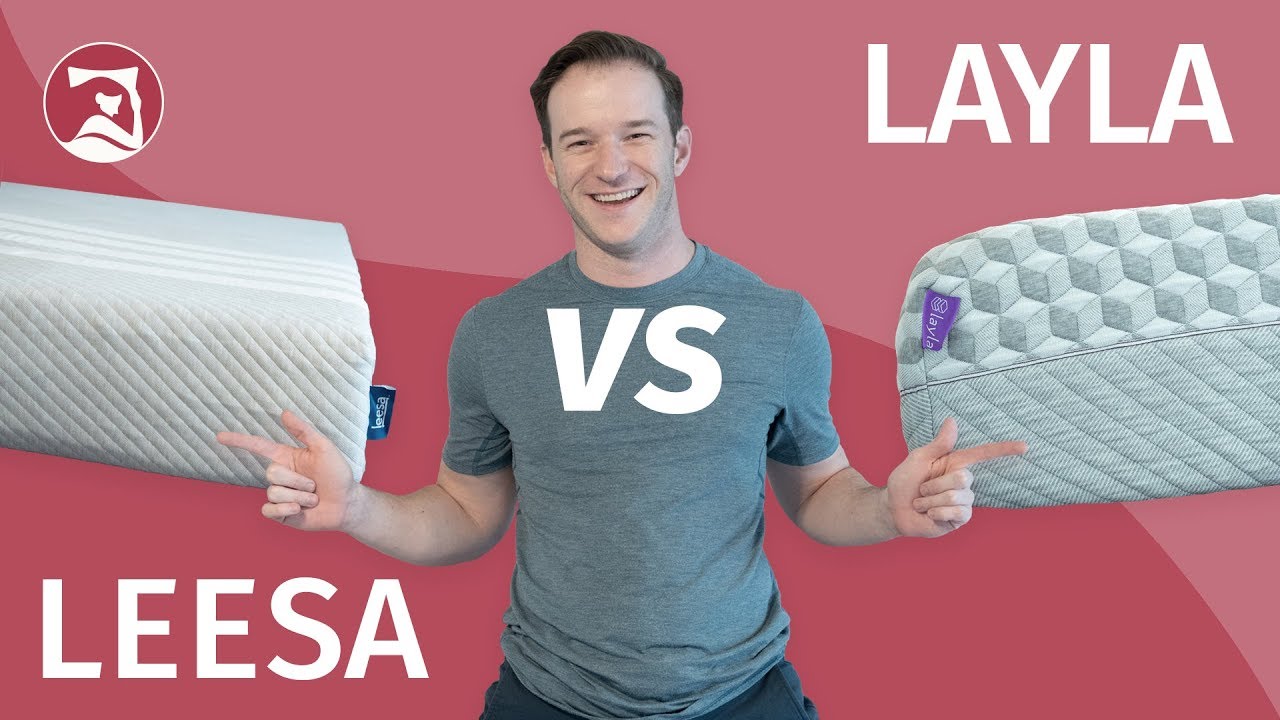 Layla vs Leesa Mattress Comparison - Which All-Foam Mattress Is Best For You?