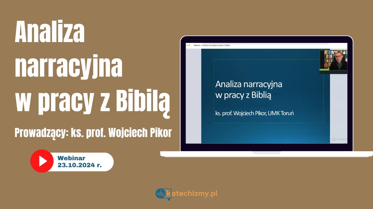 Analiza narracyjna w pracy z Biblią - 23.10.2024 r.