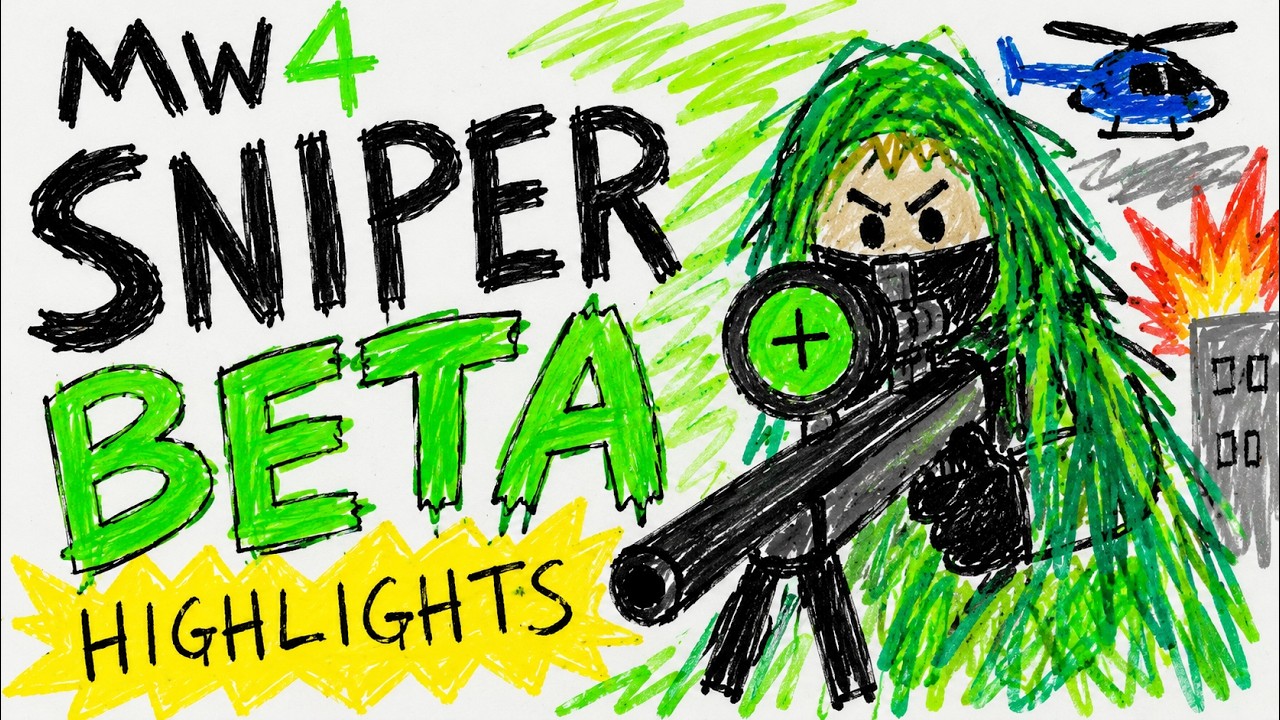 MW4 SNIPER BETA HIGHLIGHTS