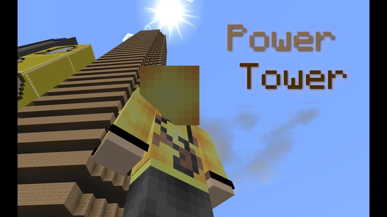 Minecraft: | Skycraper | Power Tower