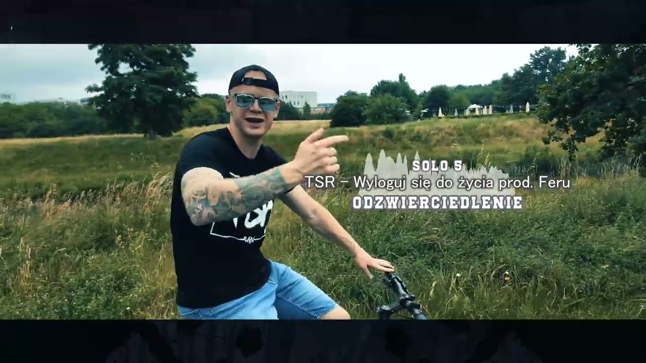 TSR  - Wyloguj się do życia prod. Feru