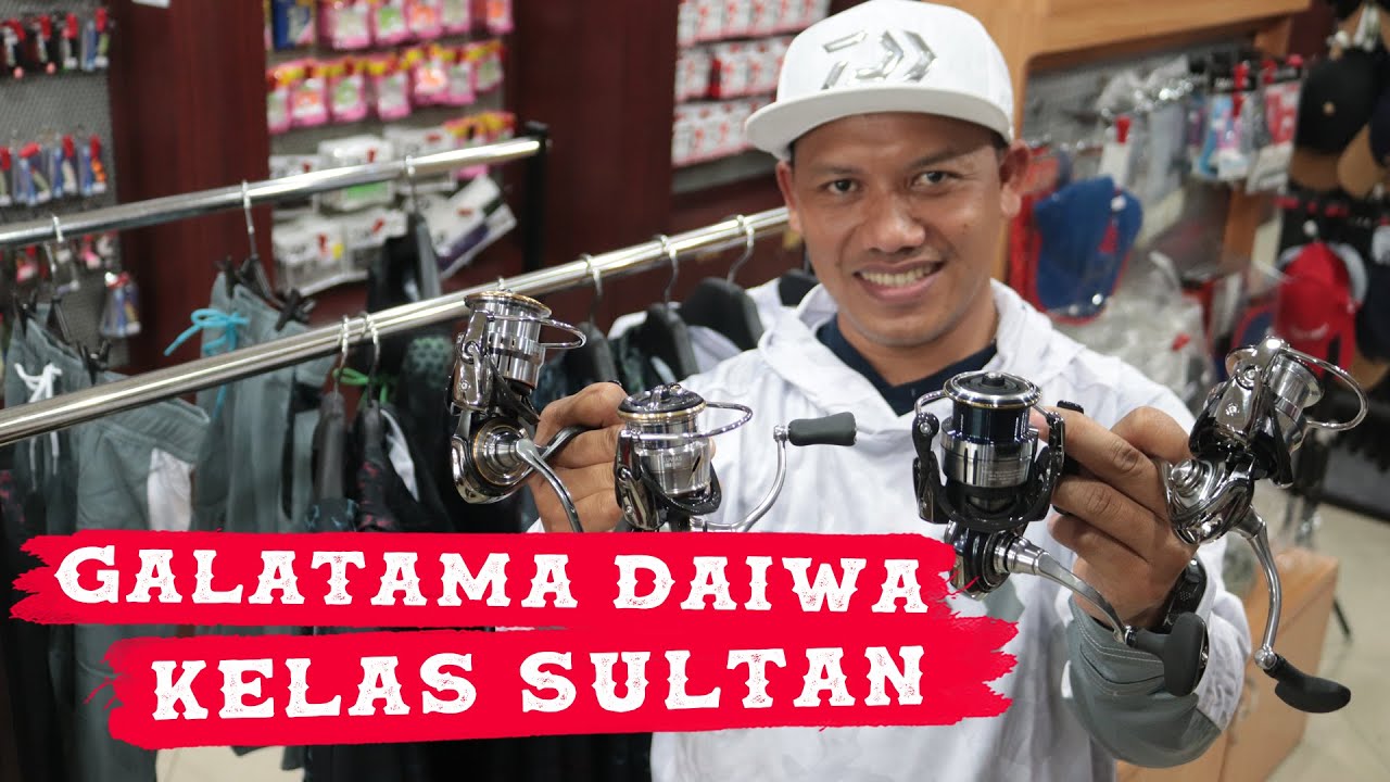 Reel Galatama Daiwa Kelas Sultan, Jangan Pernah Meragukan Speknya
