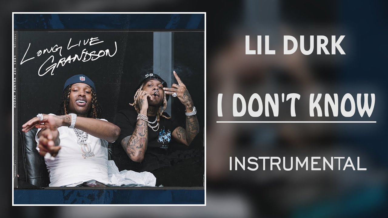 Lil Durk - I Don't Know | Instrumental [Prod. RIT 1K]
