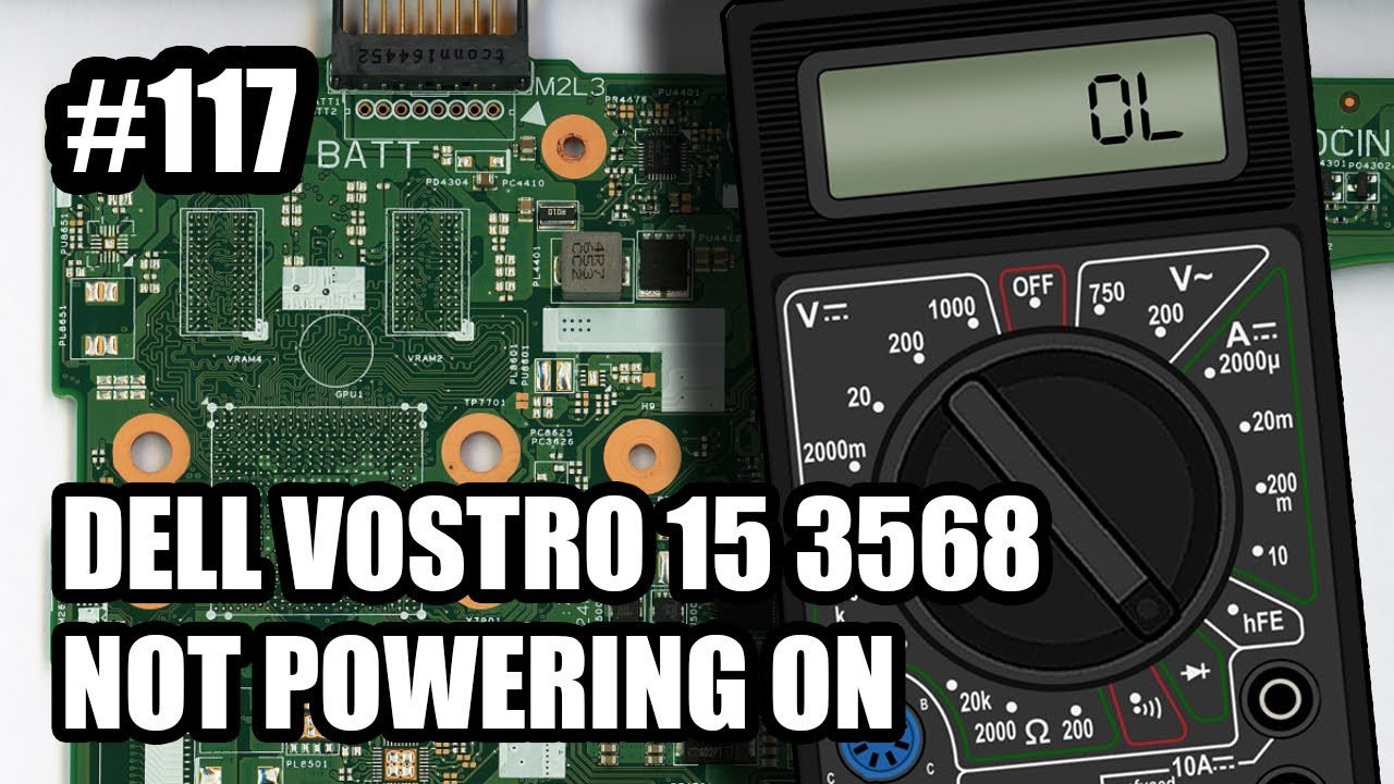 DELL VOSTRO 15 3568 - NOT POWERING ON