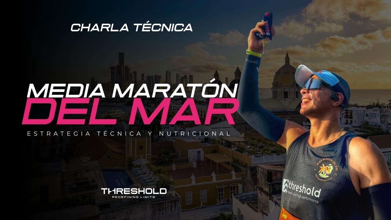 Charla técnica Media Maratón del Mar by Threshold