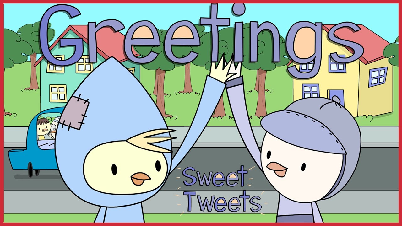 Hello (Greetings)! | Nursery Rhymes & Kids Songs with Sweet Tweets