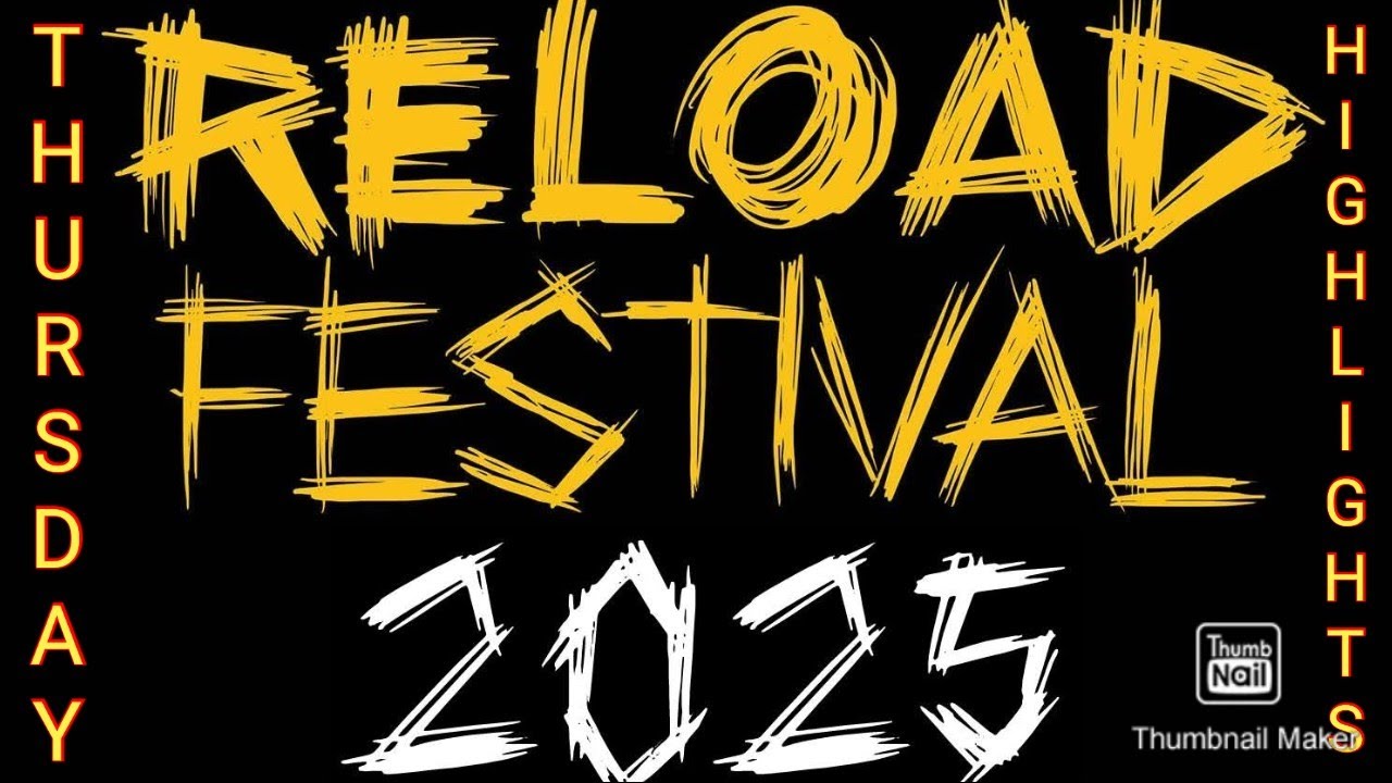 Reload Festival 2025 Highlights