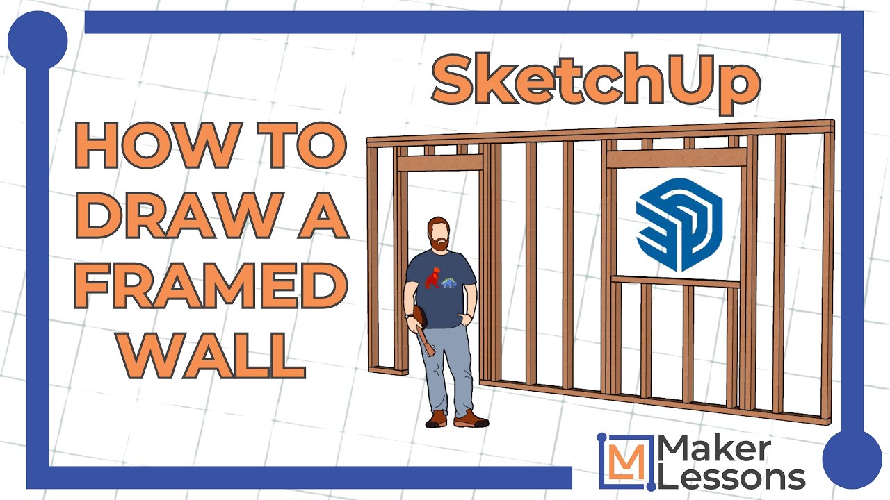 Drawing a Framed Wall In SketchUp