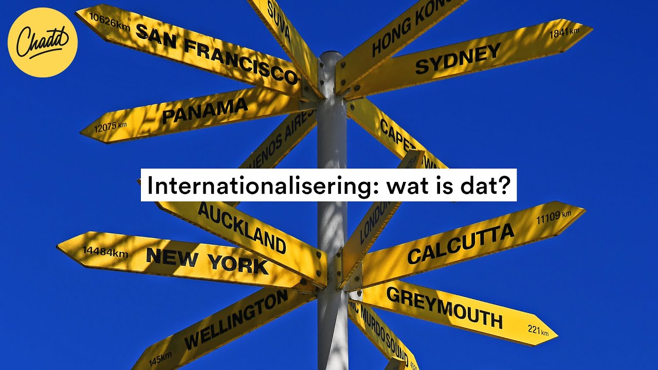 Internationalisering: wat is dat? - Mr. Chadd Academy