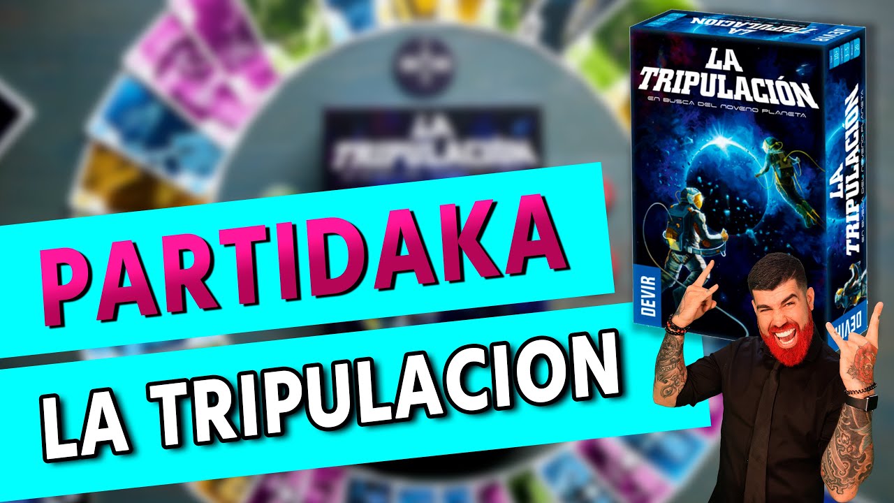👨‍🚀 LA TRIPULACION - Partida a 3 jugadores -Juego de Mesa