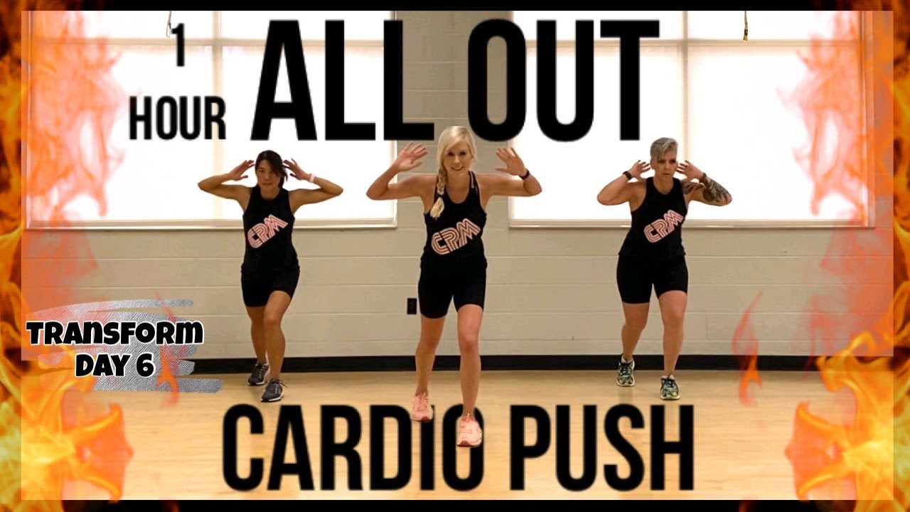 1 Hour ALL OUT Cardio Push | Transform Day 6