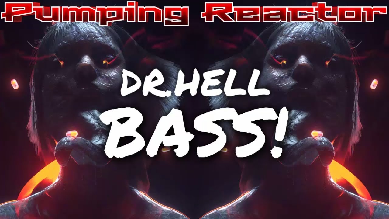 DR.HELL - BASS! (ORIGINAL MIX)