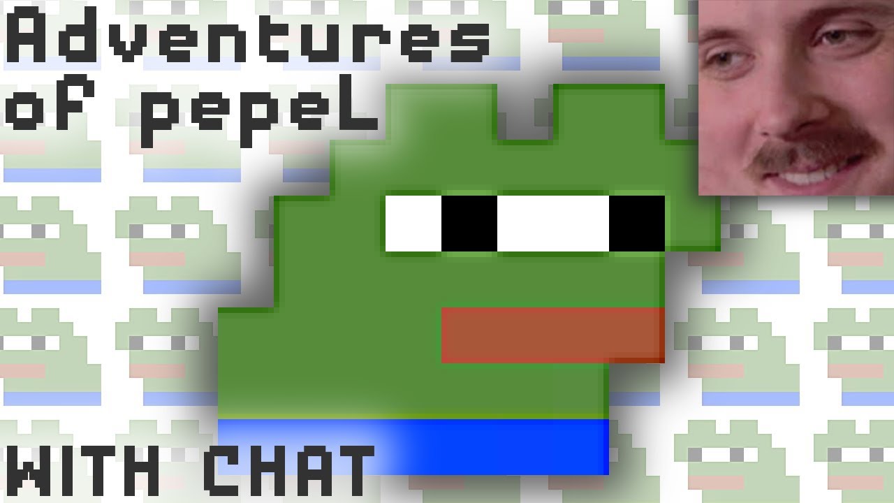 Forsen plays: Adventures of pepeL (with chat)