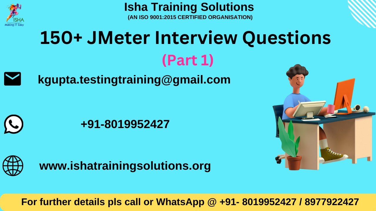 150+ JMeter Interview Questions detailed explanation in Telugu (Part 1).Contact us @ +91-8019952427