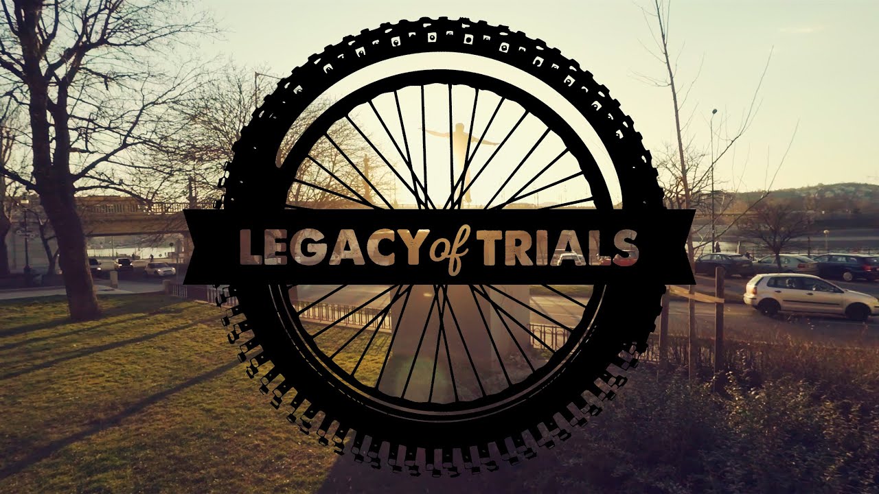 LEGACY OF TRIALS