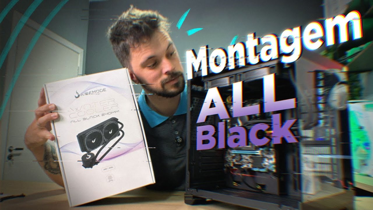 COMO MONTAR O WATER COOLER ALL BLACK 240mm RISE MODE