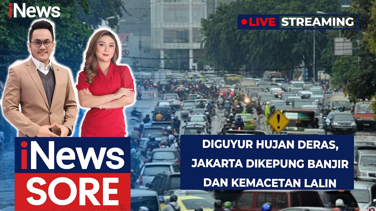 🔴LIVE | Diguyur Hujan Deras, Jakarta Dikepung Banjir dan Kemacetan Lalin | iNews Sore 12/01