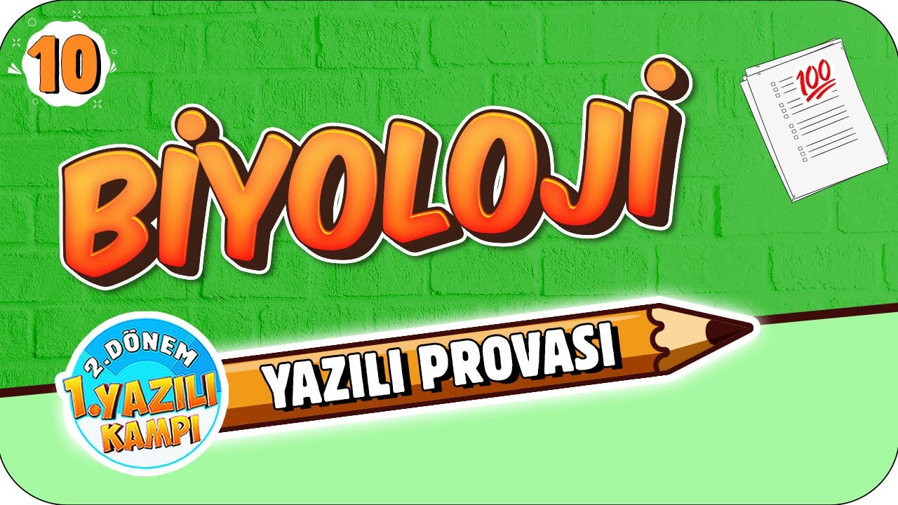 10. Sınıf Biyoloji 2.Dönem 1.Yazılıya Hazırlık #2022