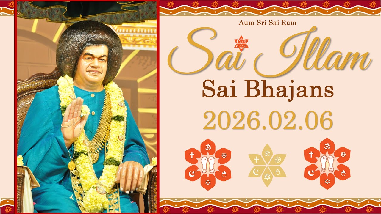 Sai Bhajans | Feb 06th, 2026 | Sai Illam - Sai Centre | Toronto, Canada
