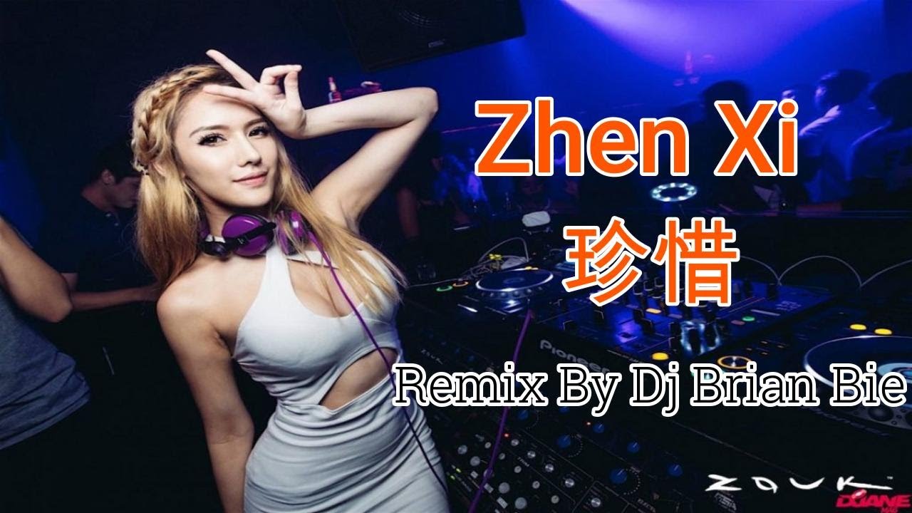 Zhen Xi - 珍惜 (Electro Manyao) By Dj Brian Bie #manyaoremix #manyao #dj #djremix #djviral #djsong
