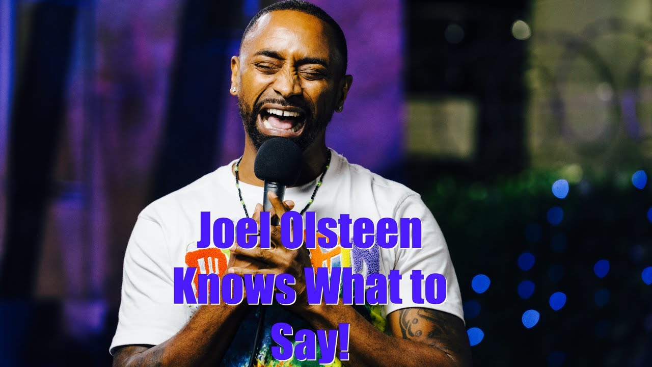 @joelosteen KNOWS EXACTLY WHAT TO SAY, AND HOW TO SAY IT!