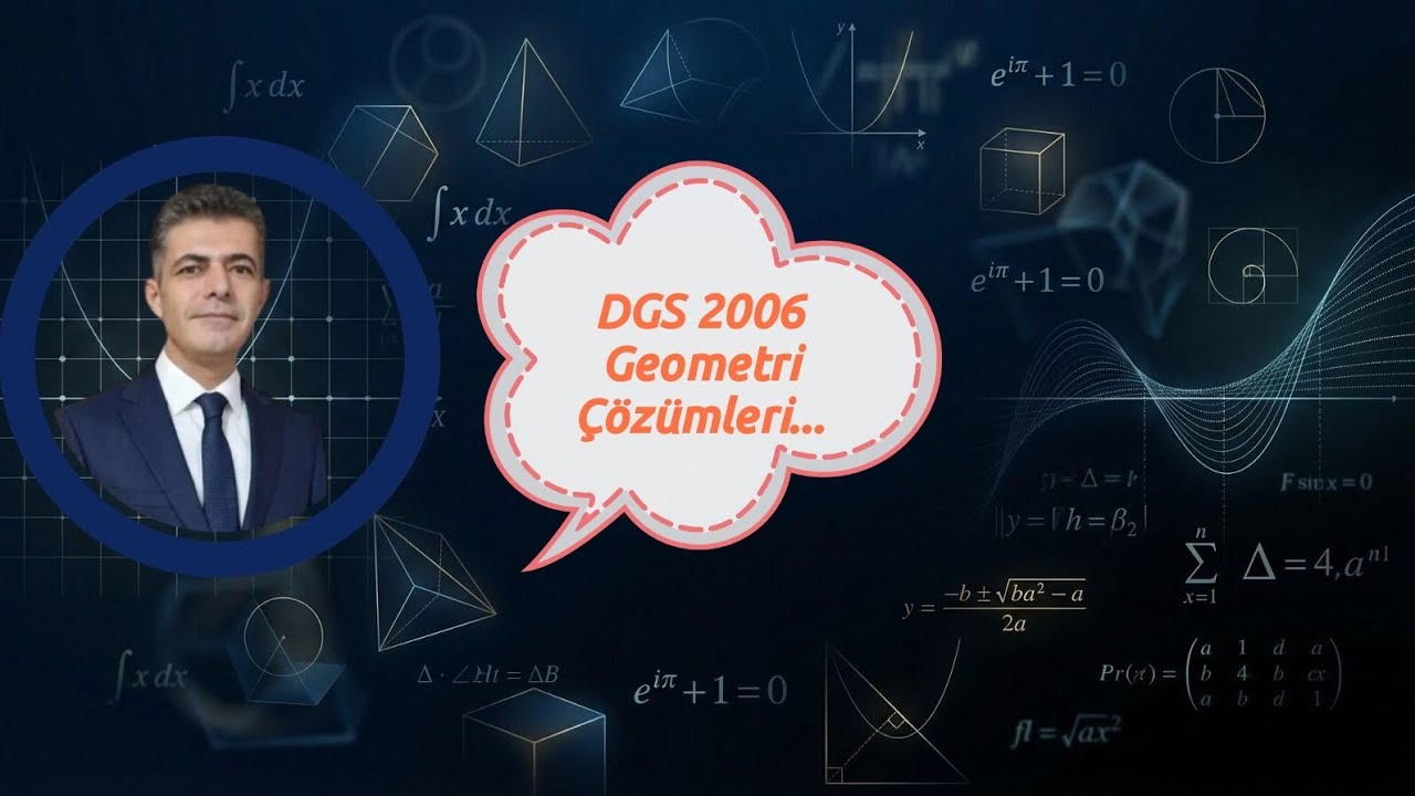 2006 DGS Geometri Soruları ve Çözümleri...