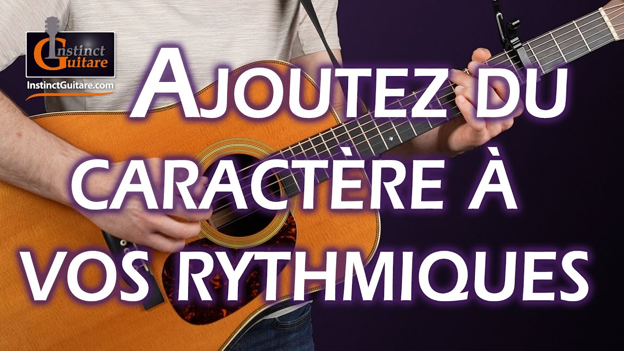 Ajoutez du caract&egrave;re &agrave; vos rythmiques en &eacute;touffant les cordes