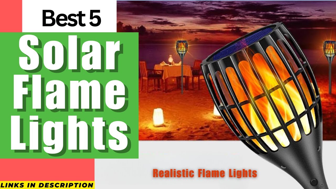 TOP 5 Best Solar Flame Lights for a Stunning Outdoor Space | Best Solar Flame light Outdoor 2023