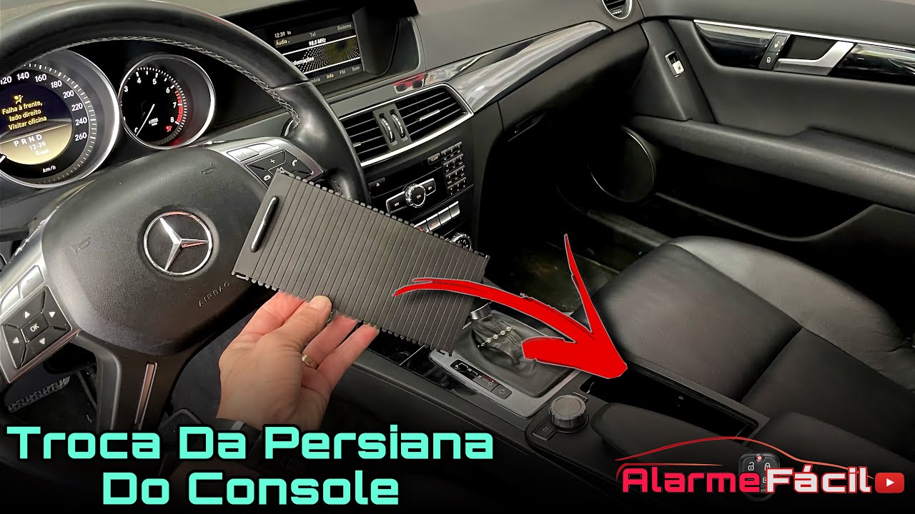 Como Trocar Persiana do Console Mercedes Benz C180