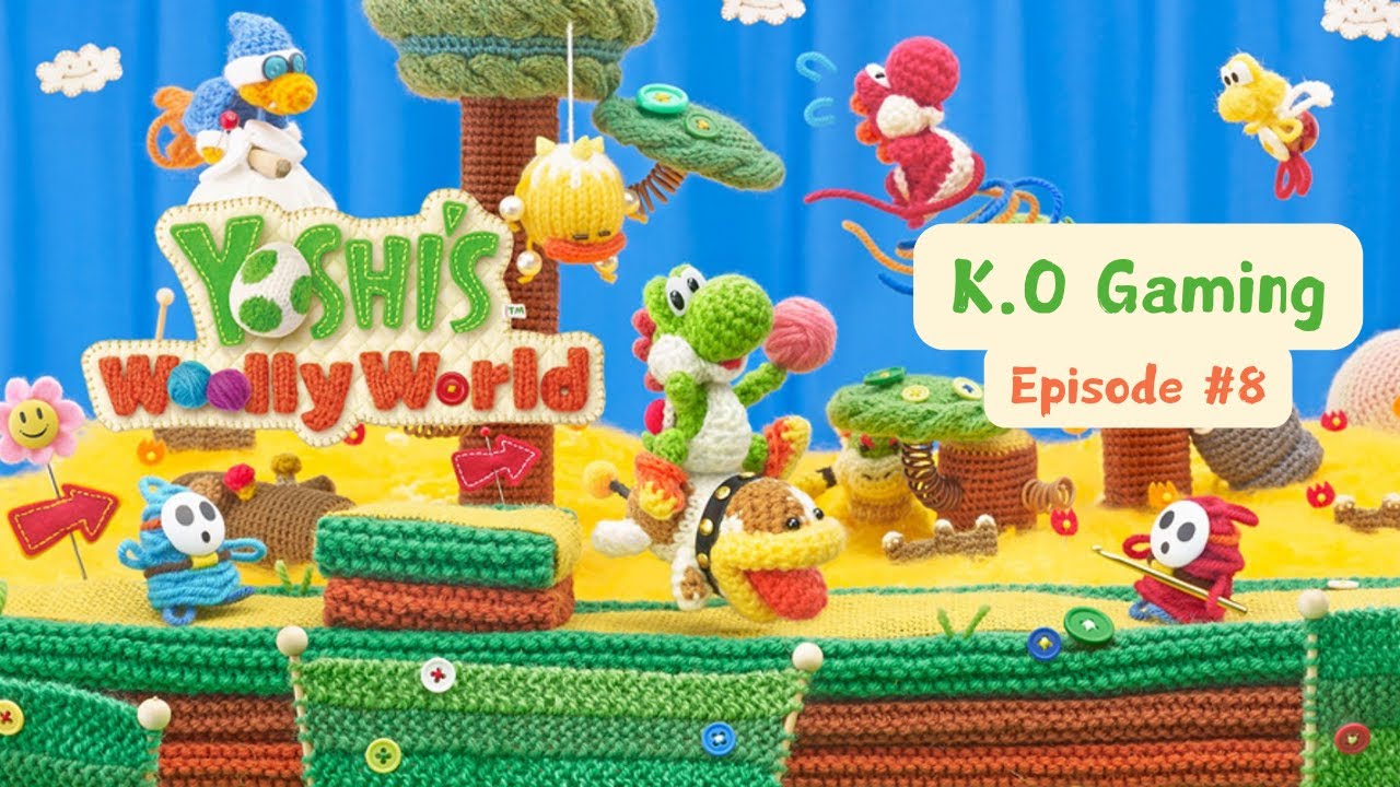 Yoshi's Woolly World - La citadelle de Cotclaudette la Douillette | Episode 8 découverte