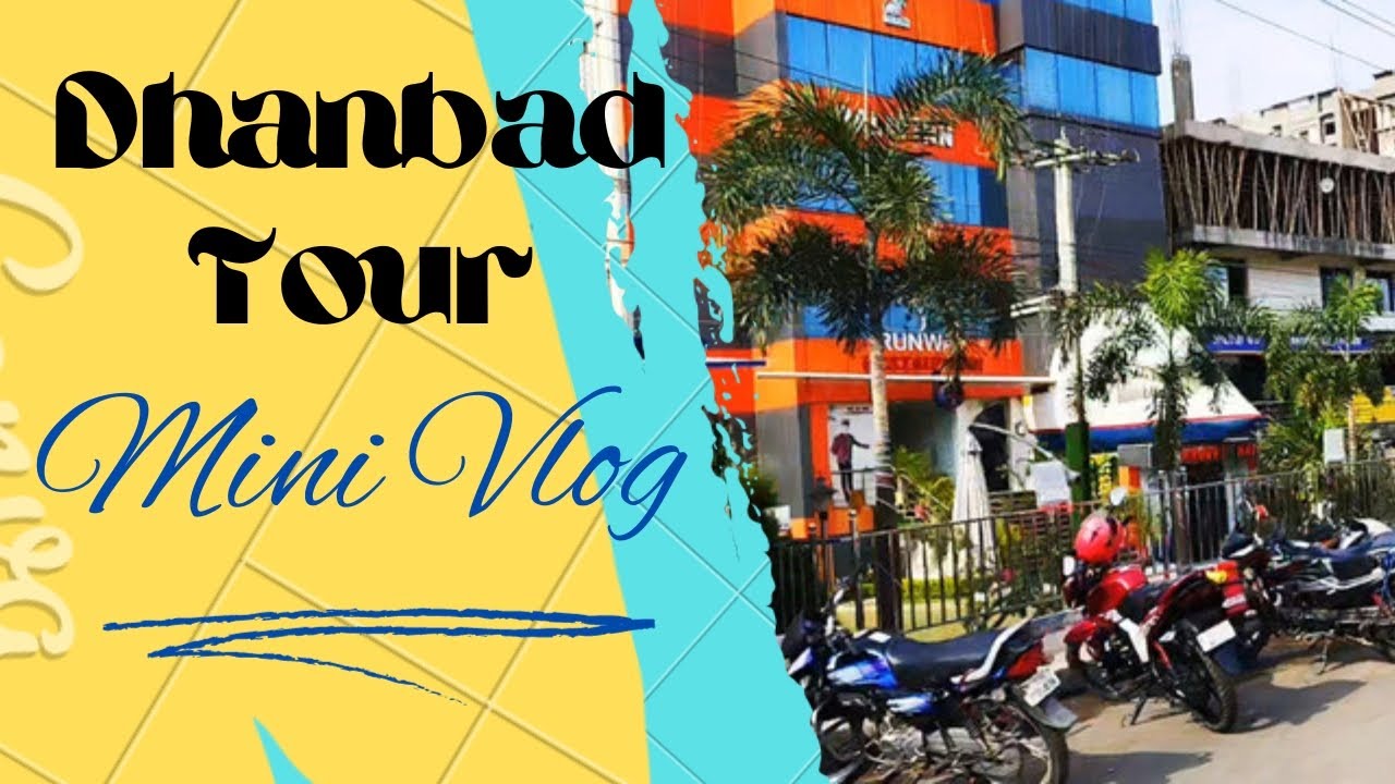 Dhabad Tour Mini Vlog | Market Vlog | #travelvlogs #dhanbadvlogs