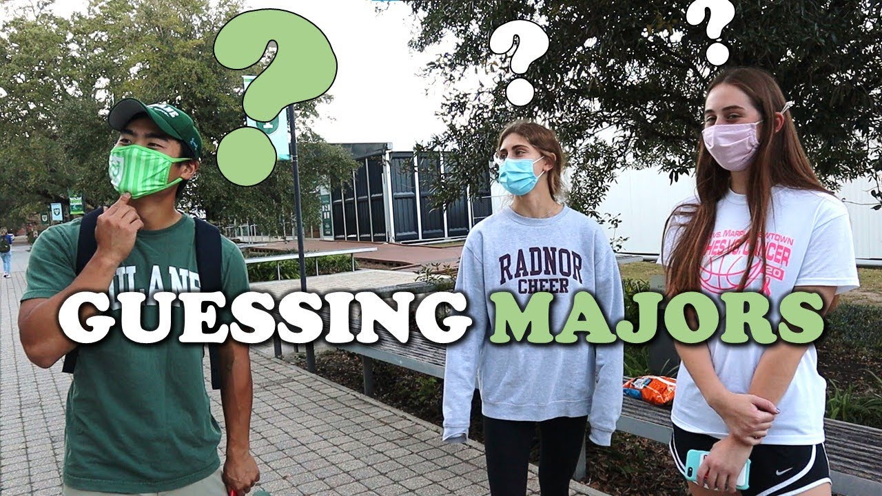 Guessing Majors at Tulane University