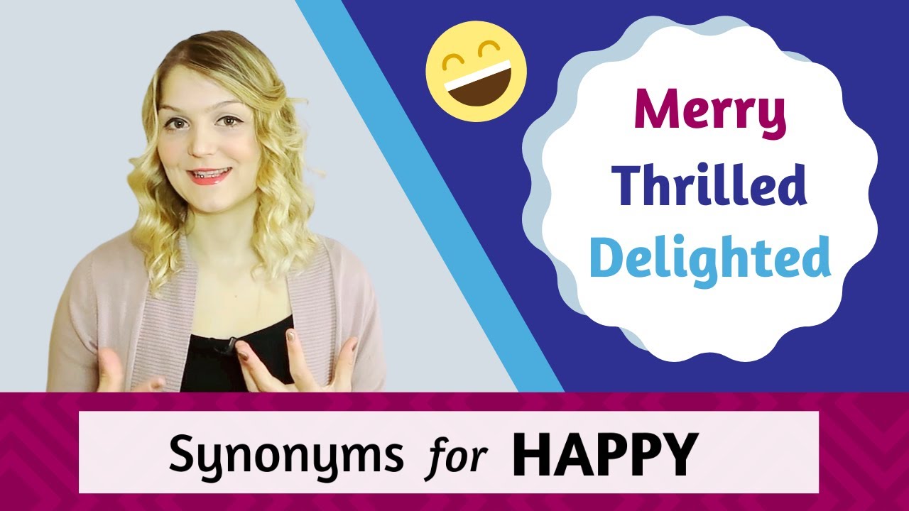 Synonyms for 'happy' - English with Izz