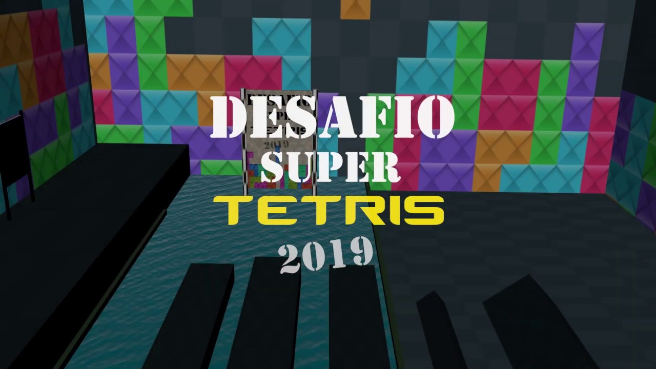 Desafio Super Tetris - Beca 3D AnimationGym 2019