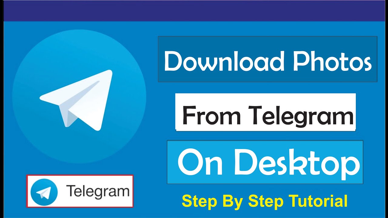 How To Download Photos From Telegram Desktop