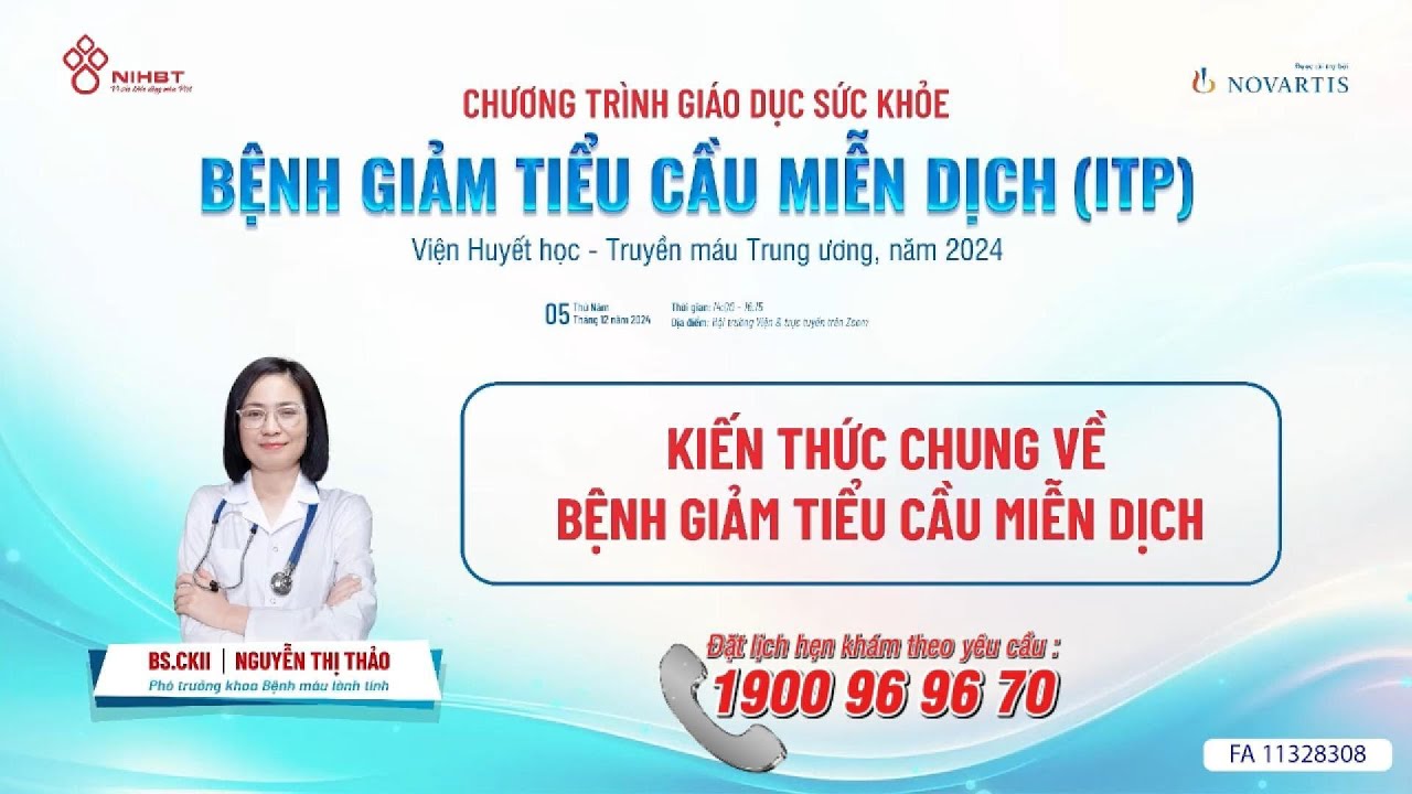 🔴TƯ VẤN SỨC KHỎE: KIẾN THỨC CHUNG VỀ BỆNH GIẢM TIỂU CẦU MIỄN DỊCH