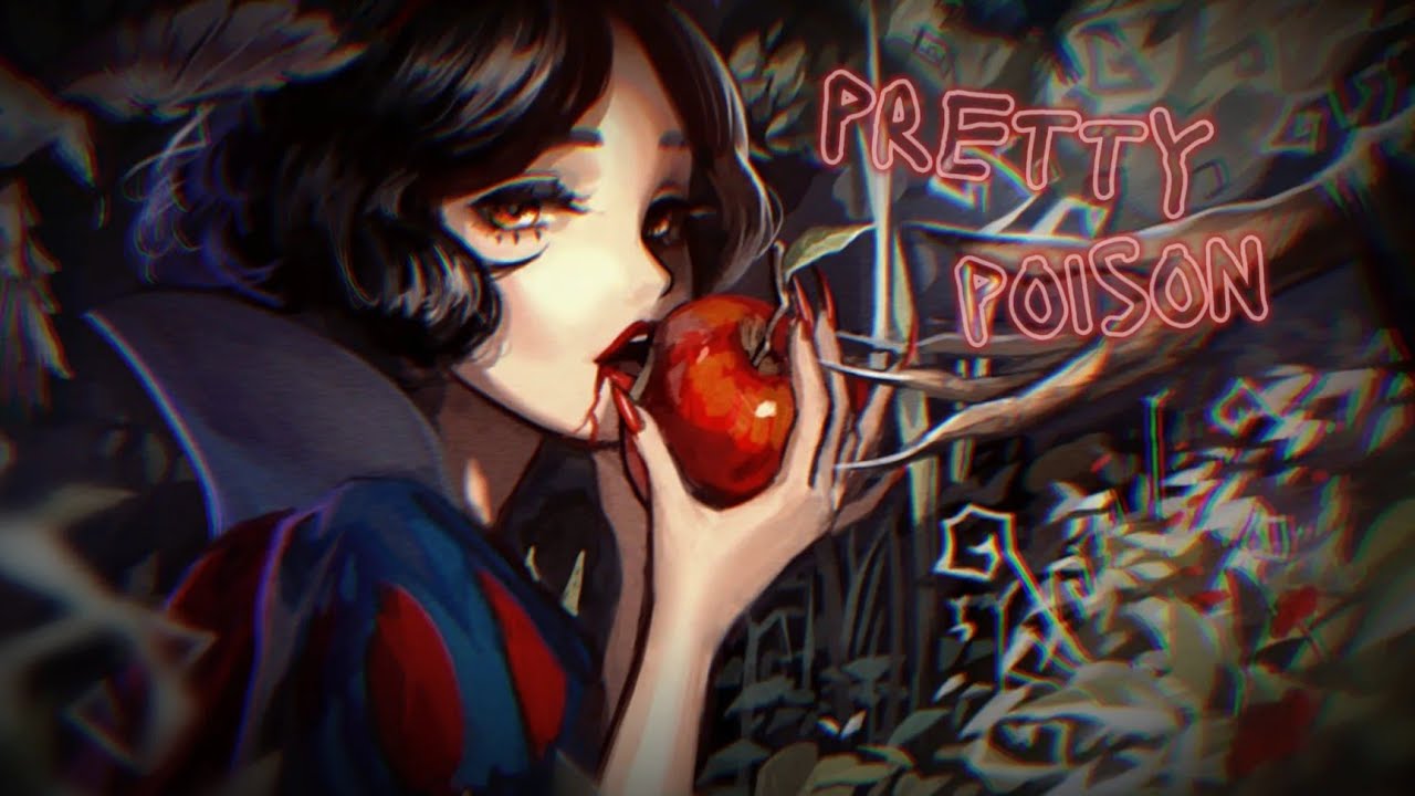 » Pretty Poison【Nightcore】