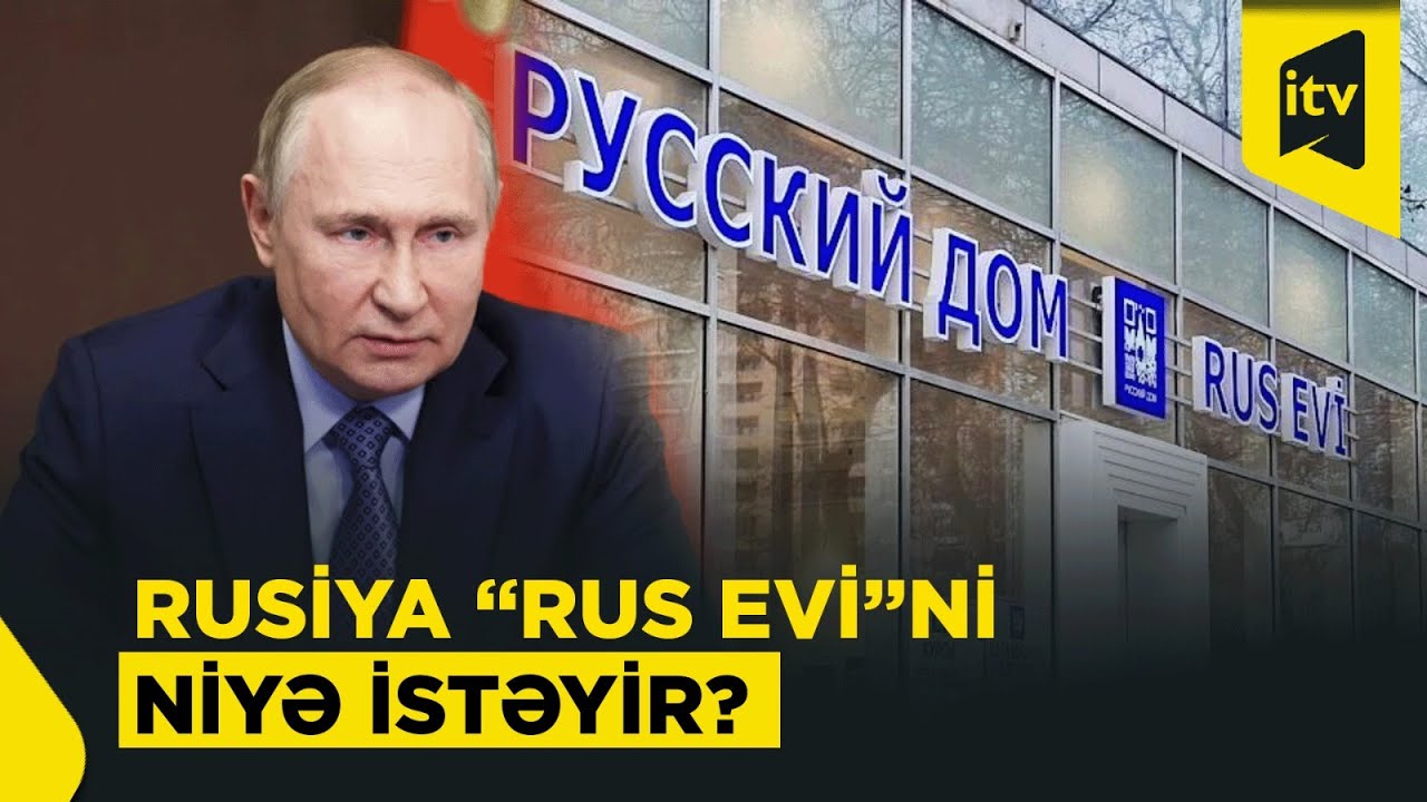 Rusiya-Azərbaycan gərginliyini kimlər yaradır?!