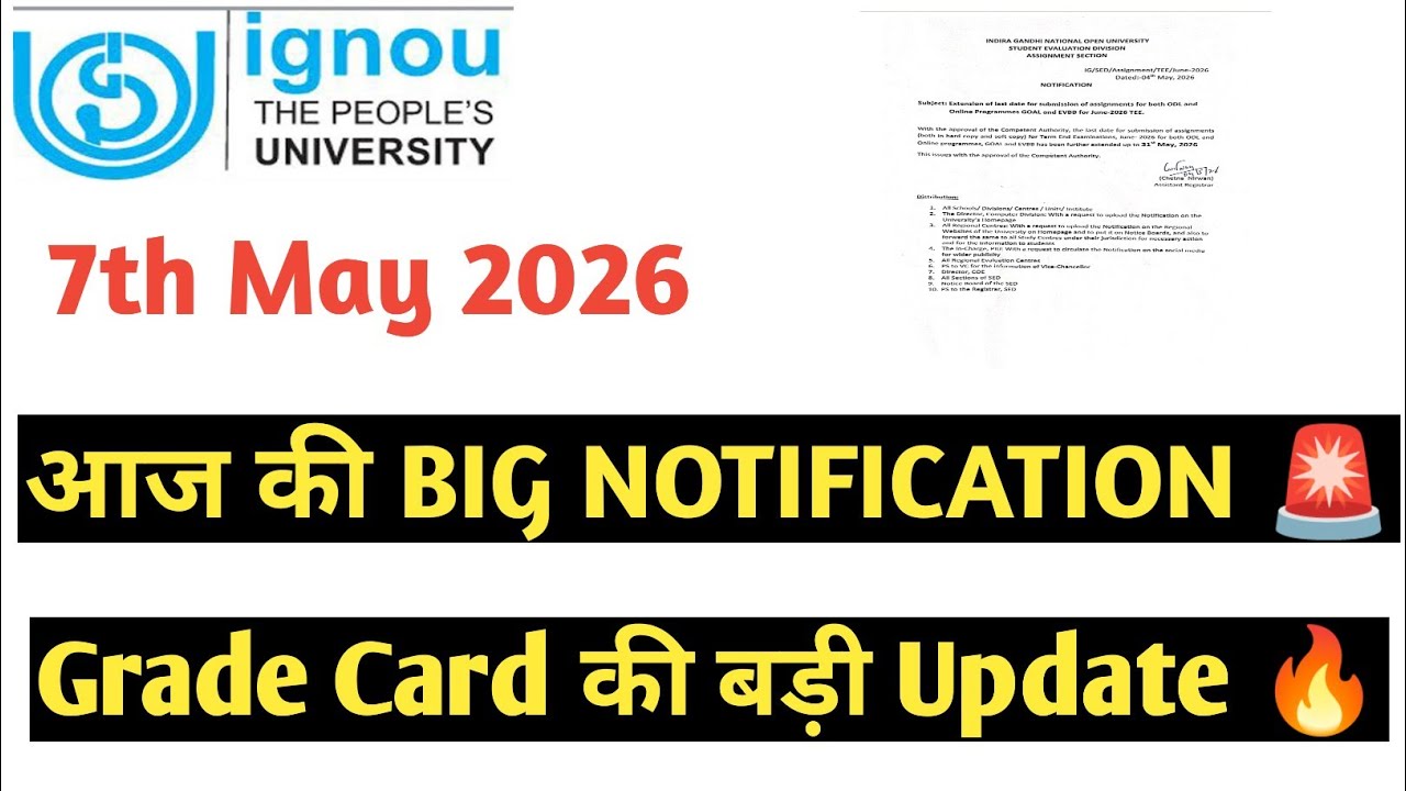 IGNOU 7th May 2026 Latest important grade card update