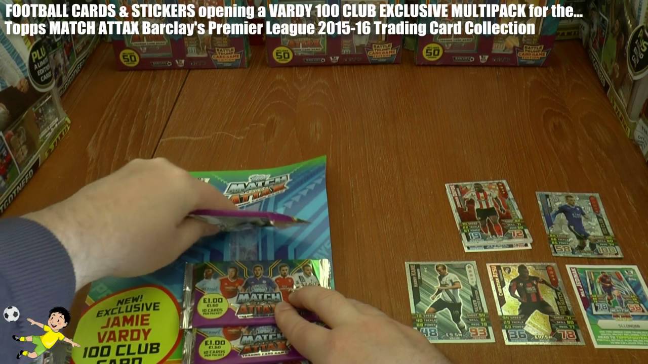 VARDY 100 CLUB & ?? 100 CLUB & ?? LIMITED EDITION | MULTIPACK OPENING | Topps MATCH ATTAX 2015-16