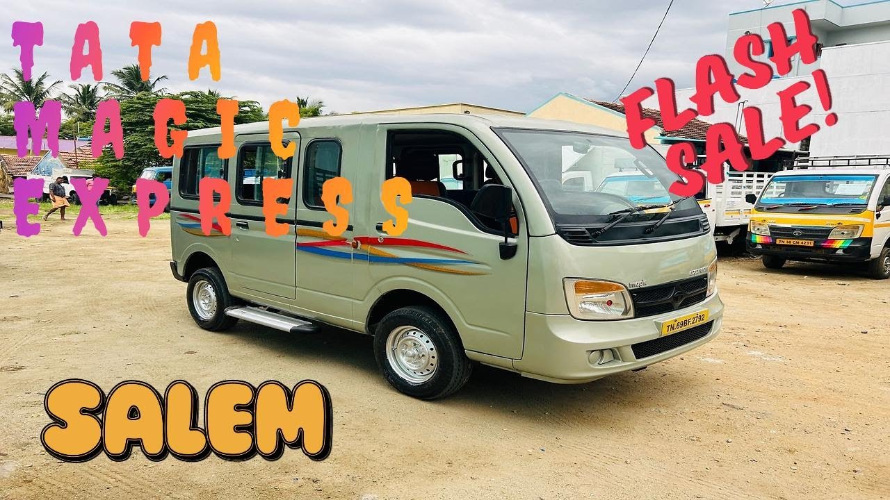 TATA MAGIC EXPRESS SALES 7708529061.ஆசீர்வாதம் ஆட்டோ கன்சல்டிங்,சேலம்.