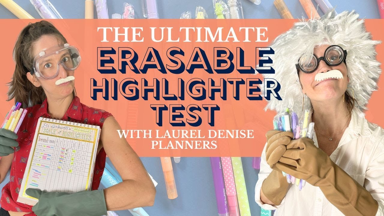 THE ULTIMATE ERASABLE HIGHLIGHTER TEST | OMG Planners with Laurel Denise