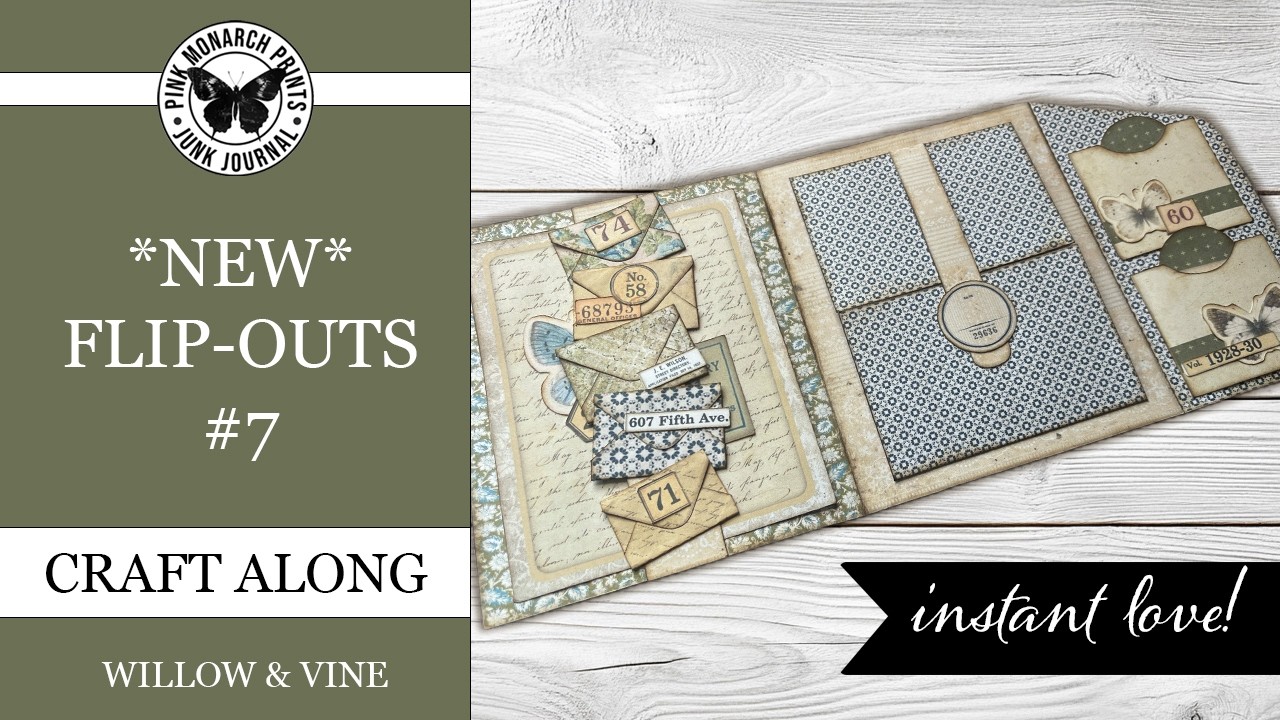НОВИНКИ FlipOuts! Willow & Vine FlipOut №7, мастер-класс по созданию мини-фолио для джанкбука с P...