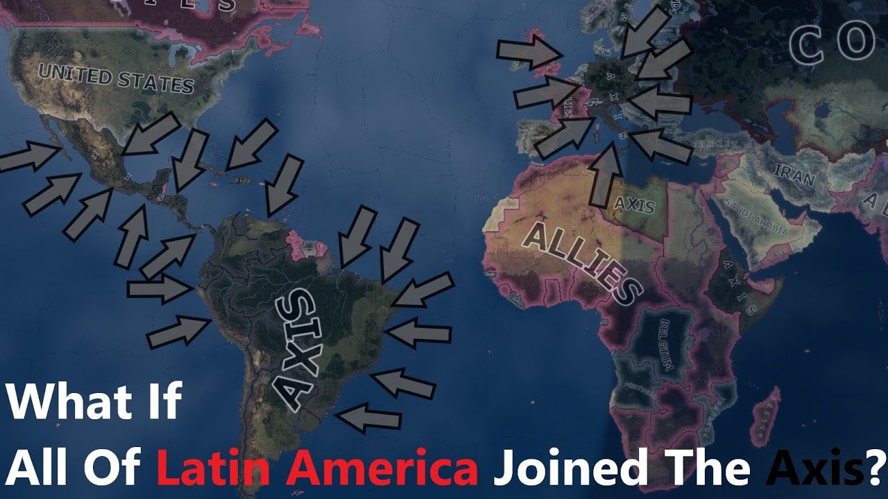 What If Latin America Joined The Axis? Hoi4 Timelapse